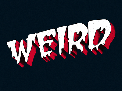Weird - Pulp typography 3d grain noise pulp retro spooky texture typography weird youtube