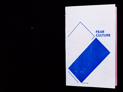 Fear Culture handmade publication riso risograph zine