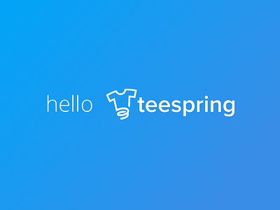 Hello Teespring gig gradient job logo teespring