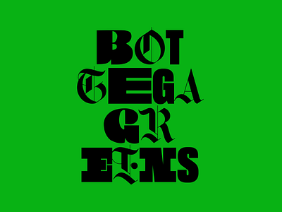 Bottega Greens Mixed Typography art direction branding creative direction culture design fashion green identity lifestyle logo luxury vector web3