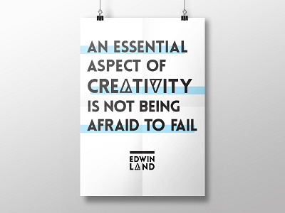 Creativity - Not Being Afraid to Fail blue creativity poster quote typography