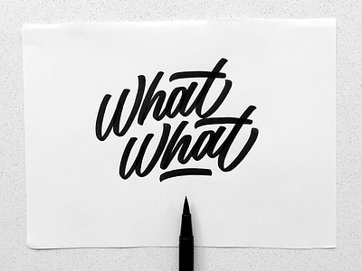 What What brush type calligraphy custom type lettering logo logotype type typography