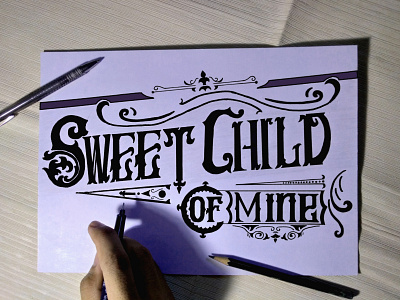 Sweet Child Of Mine lettering typography