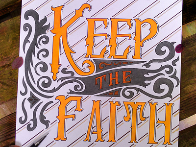 Keep The Faith hand lettering lettering typography