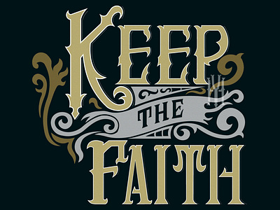 Keep The Faith design lettering typography vector lettering