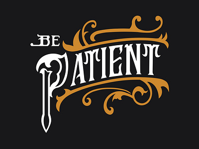 Be Patient