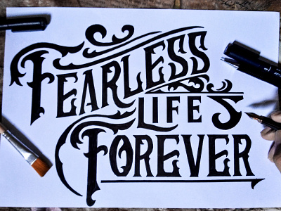 Fearless Life Forever art hand lettering lettering typography