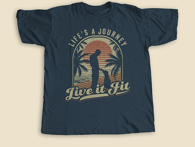 Life's a journey clothing design graphic design illustration tshirt typography