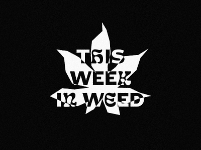 This Week in Weed branding marijuana news podcast podcast art psychedelic weed