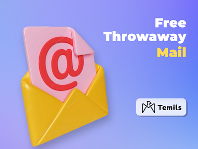 Now Simply Get a Free Throwaway Mail Address With Temils