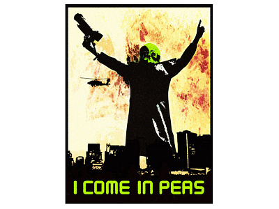 The Ambassador of Zarg - I Come in Peas alien peas poster vector