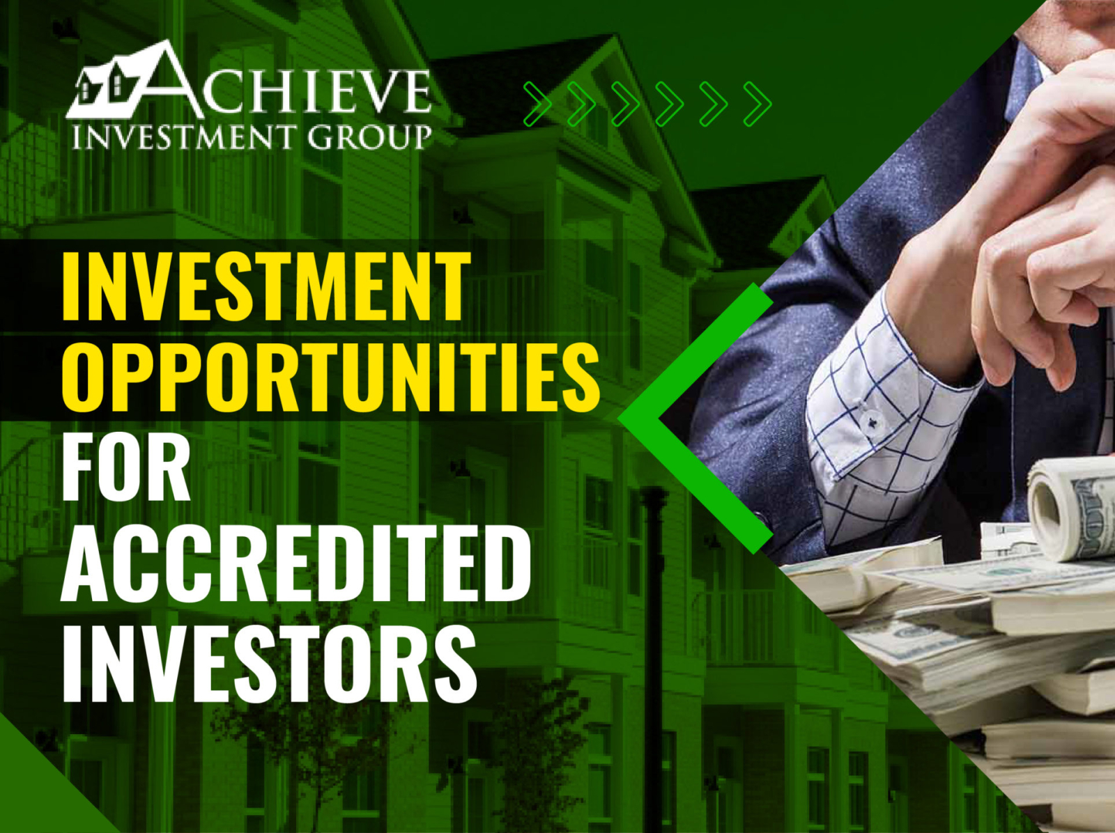 Investment Opportunities For Accredited Investors by Achieve Investment 