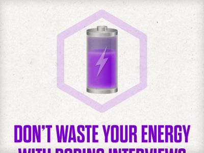 Don’t Waste Your Energy