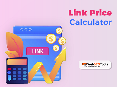 Easily Calculate the price of a link with Link Price Calculator free link price calculator free seo tools free tools link price calculator online seo tools online tools price calculator seo tools web seo tools webseotools webseotoolz