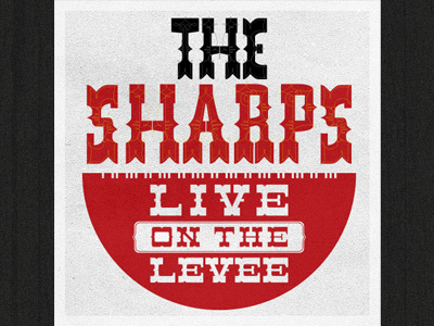 The Sharps Live on the Levee Cover cover personal illustrator poster