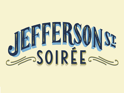 Jefferson Street Soirée classy hand lettering illustration lettering soirée