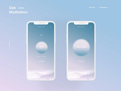 Oak Meditation - Part 4 breathing iphone8 iphonex meditation mobile ui oak ui ui design user interface ux zen