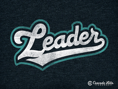Everyone is a Leader. baseball cascade hills june series lead leader lettering script tshirt