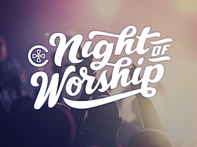 Night of Worship at Cascade Hills! church hand lettering logo night poster script songs tilt worship