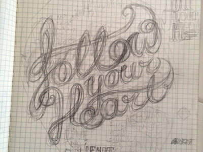 Follow your heart 1 sketch typography woodwork