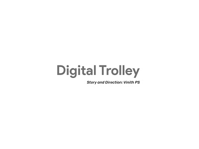 Digital_Trolley design user experience user research userinterface vinith web