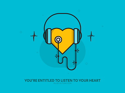 Listen to your heart beat filled headphones heart icon listen motivation outline