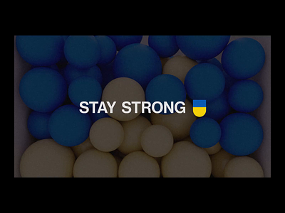 Stay Strong, Ukraine! 3d animation app corporate design ecommerce em fashion folio graphic design idea inspiration minimal motion graphics portfolio typography ui ukraine ux web