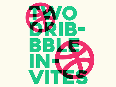 Dribbble Invites! design dribbble dribbbleinvite dribbler green illustration invite pink type typography