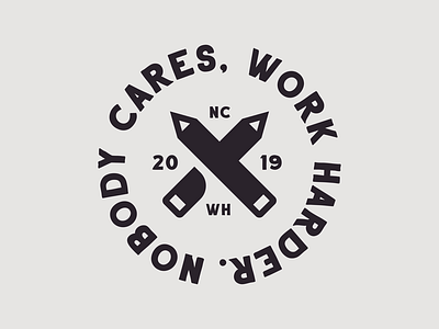 Nobody cares, work harder. black dribbble icon logo modern new white