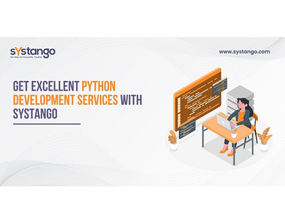 Get Excellent Python Development Services With Systango python app development python development services