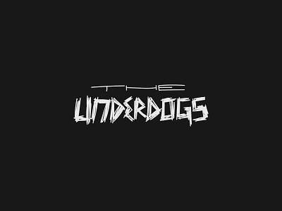 The Underdogs band branding graphic design handwritten logo punk rock typography