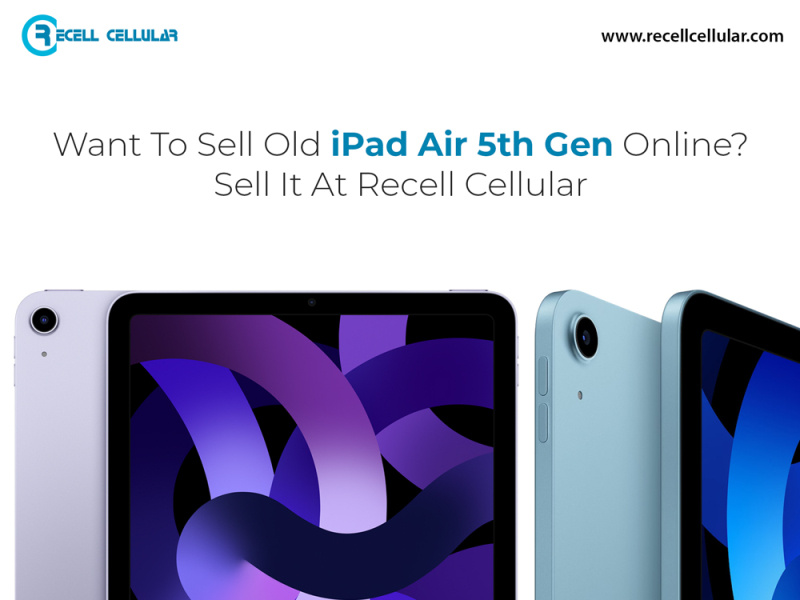 Sell Your Used Apple iPad Air 5th Gen Online by Recell Cellular on Dribbble