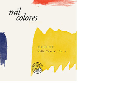 Mil Colores - Wine Label Concept chile clean colorful art design label design logo watercolor art wine wine label wine labels