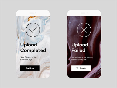 Daily UI Challenge — #011 app design daily ui daily ui 011 digital design flash message minimal app minimal digital ui design ui design ux design upload completed upload failed visual design