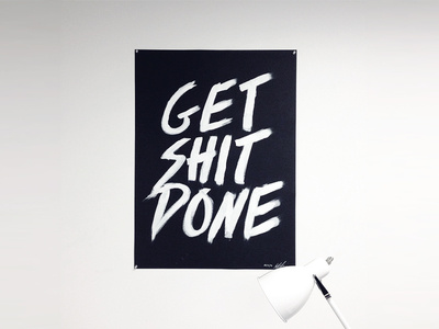 Get Shit Done