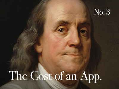 The Cost of an App app cost design interface mobile ui ux