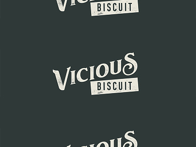 Vicious Biscuit biscuit branding grunge logo restaurant southern typography vintage