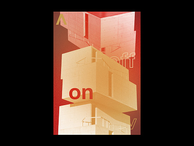On/Off | Poster architecture brutalism contemporary design gradient grain graphic design illustration layout minimal modern noise photography poster poster design print texture type typography