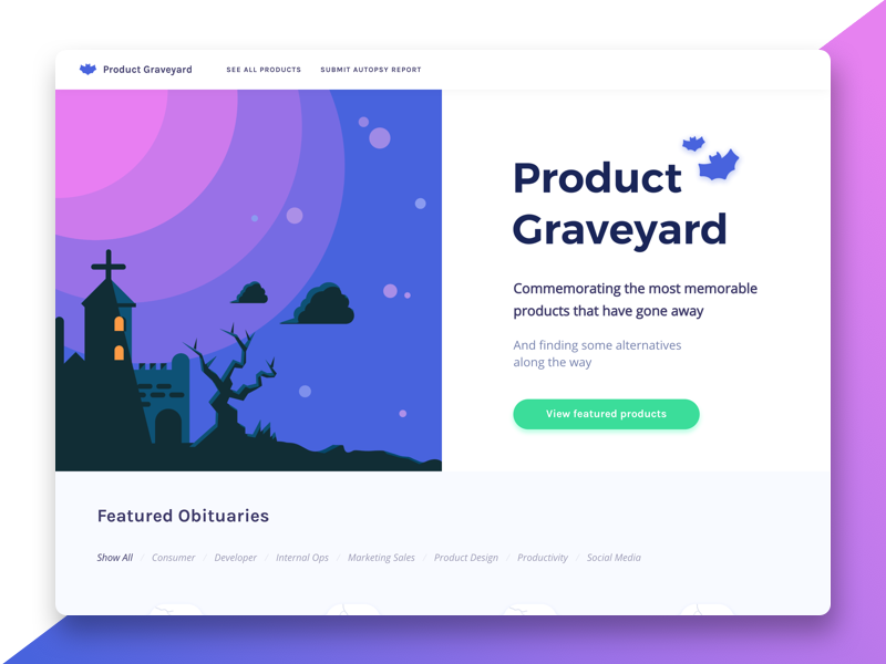 Product Graveyard - Home Screen interface simple clean ux ui product graveyard home screen landing page dekstop