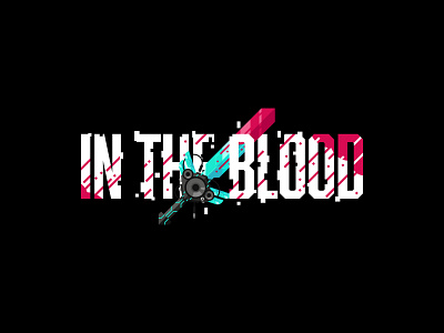 In The Blood - Podcast logo (in-line) blade branding chomp dark design fantasy illustration logo music rpg sci fi scifi sword swordchomp typography vector