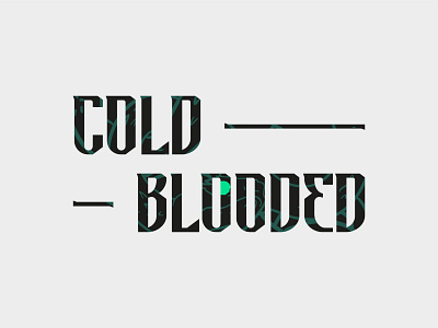 Basilisk - Dark Display Typeface - Cold Blooded