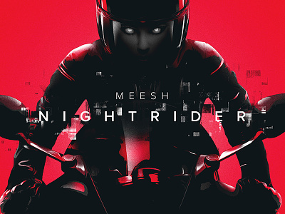 Meesh - Nightrider design digital dj edm electronic female glitch motorcycle music nightrider red