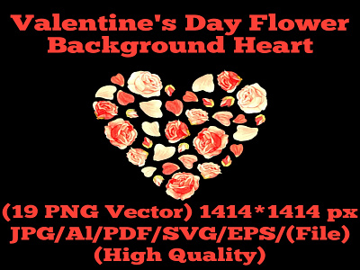 Valentine's Day Flower Background Heart