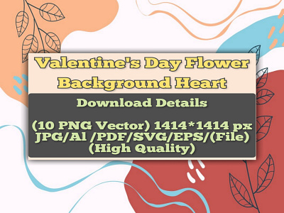 Valentine's Day Flower Background Heart