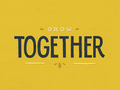 Grow Together Dribbble