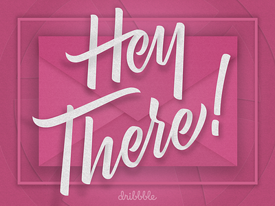 Hey there, Dribbble! brush pens custom type debut first shot hand lettering