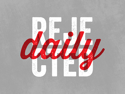 Rejected Daily Tee