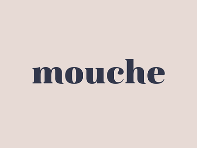 mouche: wordmark logo mark serif tissues type typography wordmark