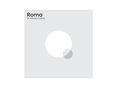 Roma: Moviegrams cinema circle circles conceptual letspanda mark minimal minimalist movie oscars postcard poster