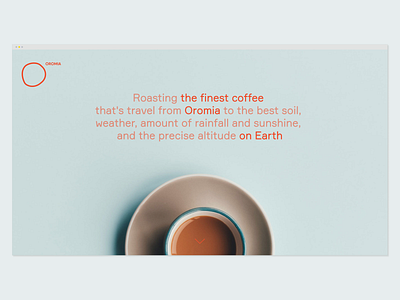 OROMIA: Landing Page branding clean coffee landing layout letspanda minimal roastery type typography web web design